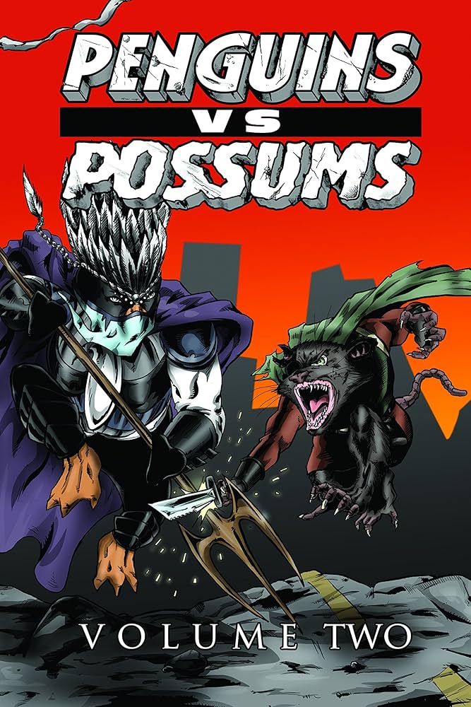 Penguins vs Possums Vol 2